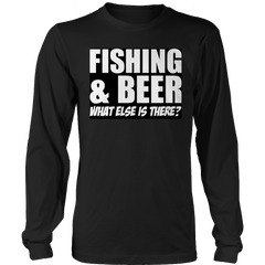Limited Edition - Fishing and Beer What Else is There?